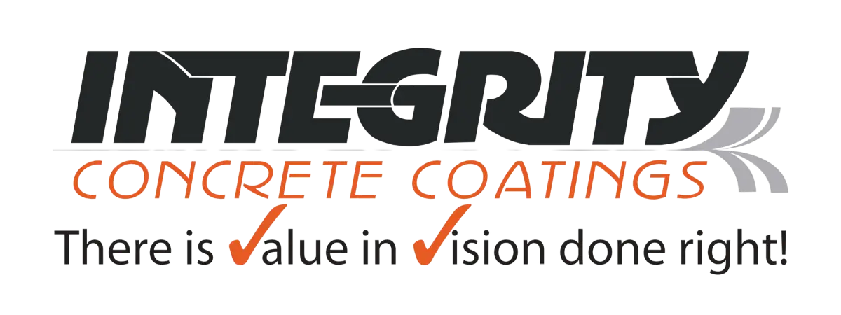 Logo of Integrity Concrete Coatings with the slogan "There is value in vision done right!" Checkmarks are used to emphasize specific letters.